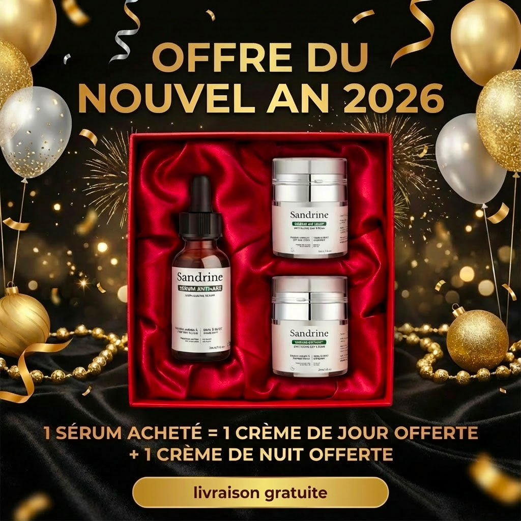 1 Sérum Anti-âge Sandrine™ Acheté =  1 crème de jour + 1 crème de nuit OFFERTES